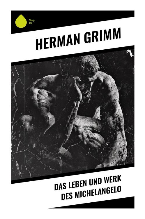 Produktbild: Das Leben und Werk des Michelangelo