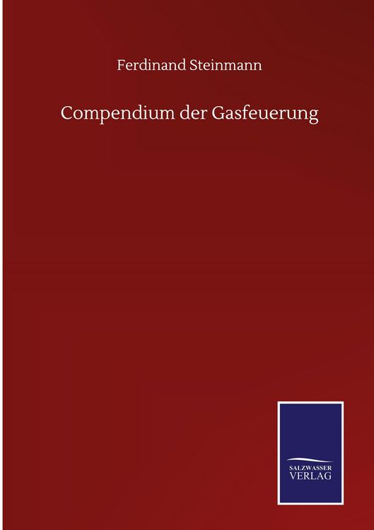 Produktbild: Compendium der Gasfeuerung