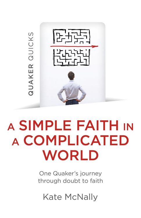Produktbild: Quaker Quicks - A Simple Faith in a Complicated World