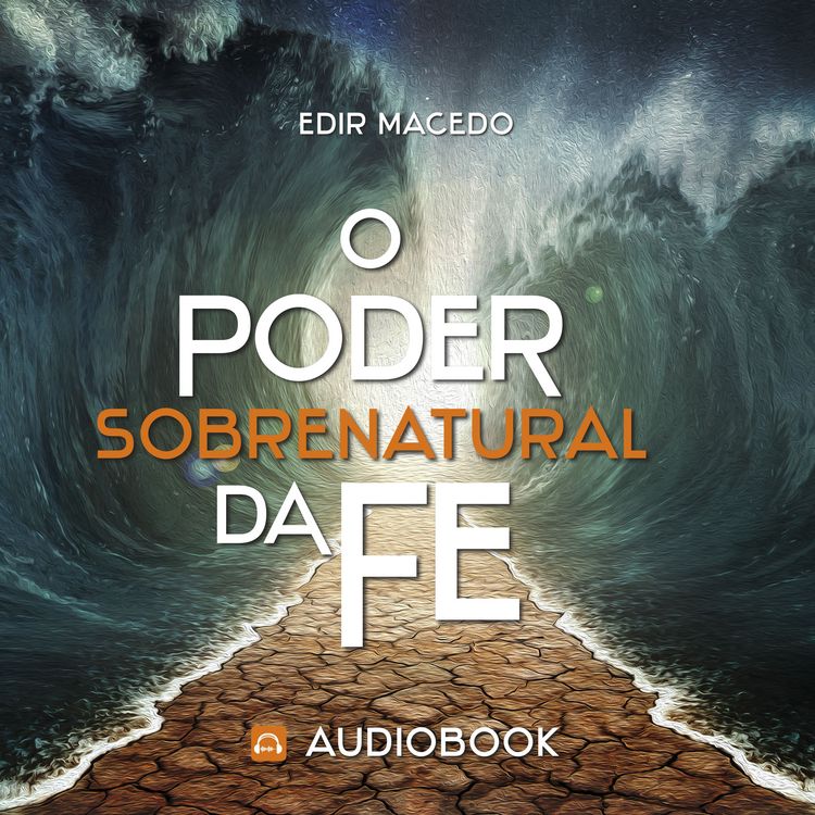 Produktbild: O Poder Sobrenatural da f&eacute;