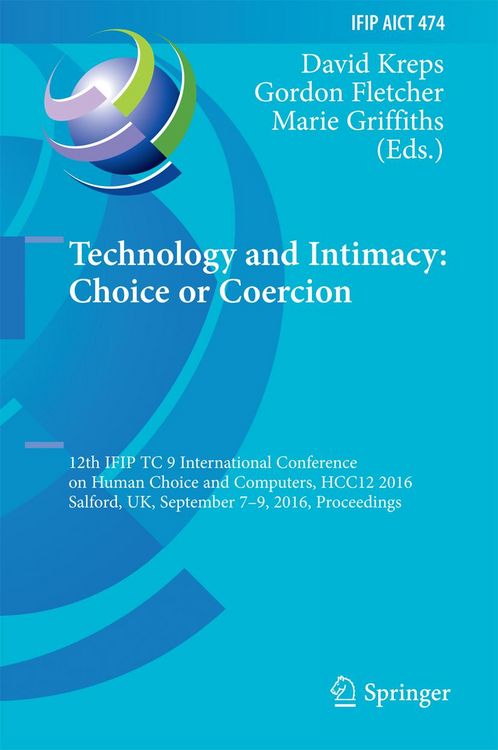Produktbild: Technology and Intimacy: Choice or Coercion