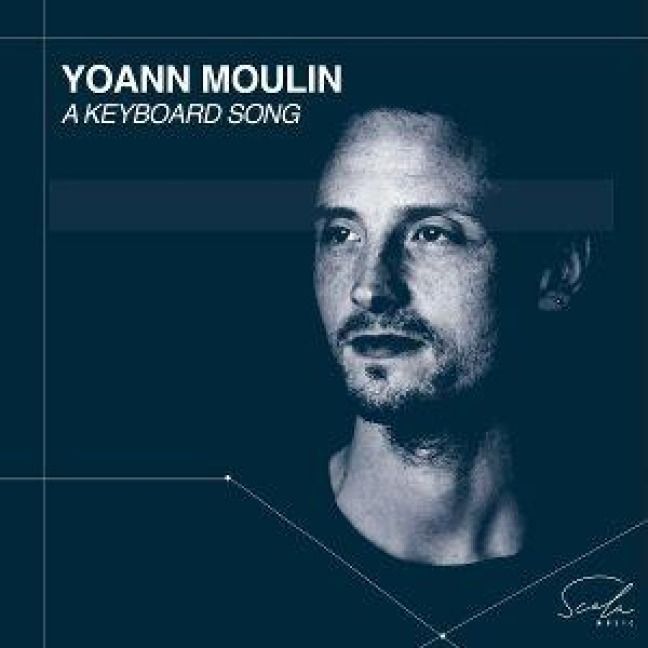Produktbild: Yoann Moulin: A Keyboard Song
