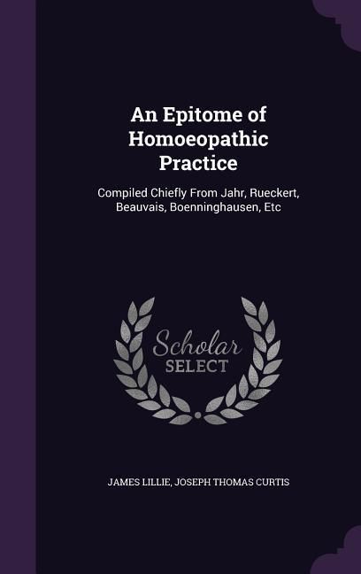 Produktbild: An Epitome of Homoeopathic Practice