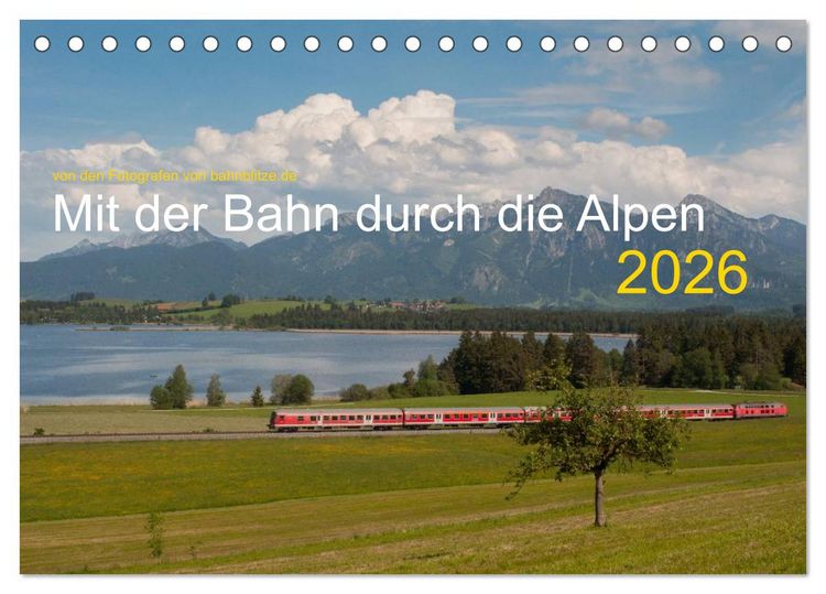 Produktbild: Mit der Bahn durch die Alpen (Tischkalender 2026 DIN A5 quer), CALVENDO Monatskalender