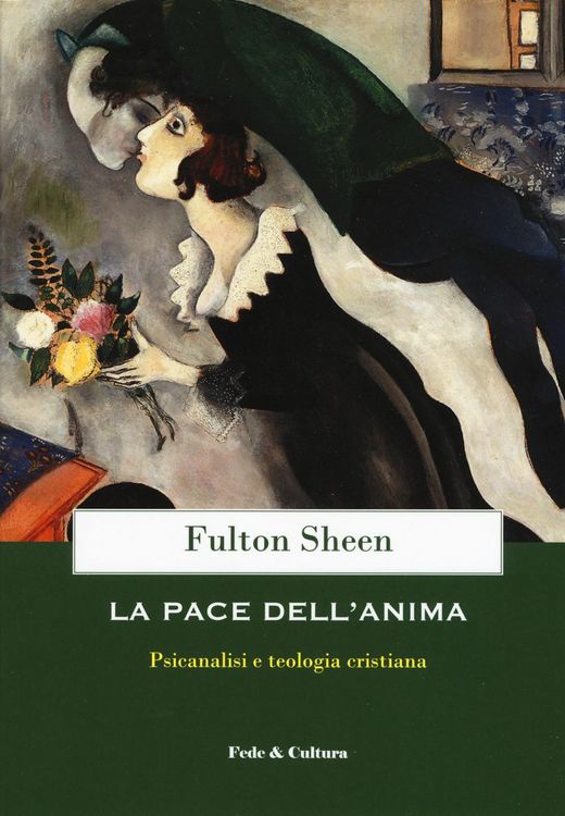 Produktbild: La pace dell'anima. Psicanalisi e teologia cristiana