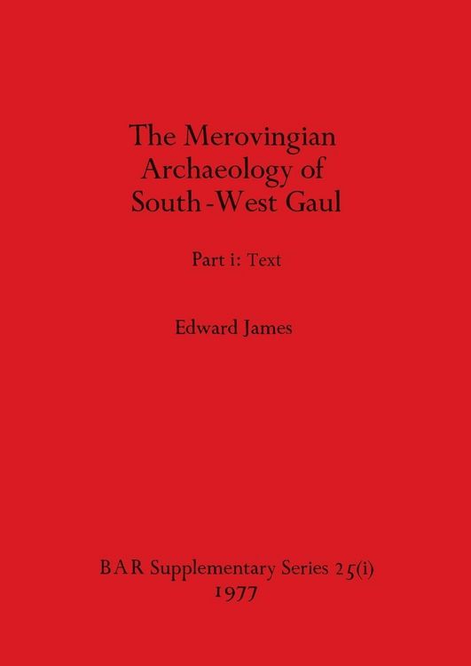 Produktbild: Merovingian Archaeology of South-west Gaul, Volume I
