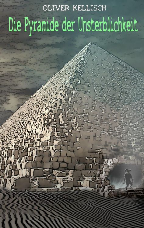 Produktbild: Die Pyramide der Unsterblichkeit