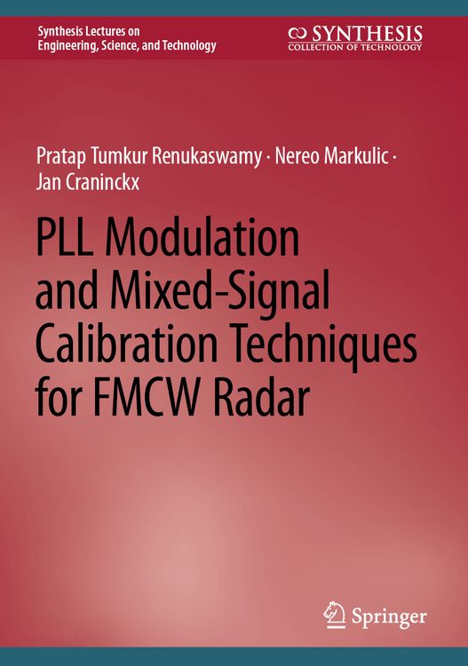 Produktbild: PLL Modulation and Mixed-Signal Calibration Techniques for FMCW Radar