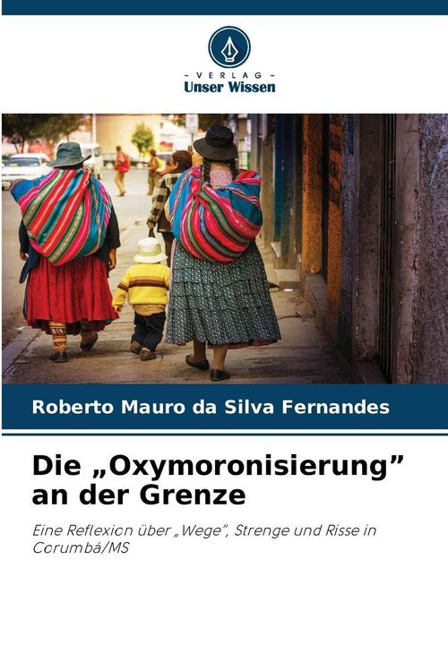 Produktbild: Die "Oxymoronisierung" an der Grenze