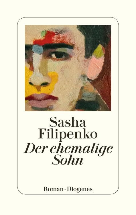 Bild vom Artikel Der ehemalige Sohn vom Autor Sasha Filipenko