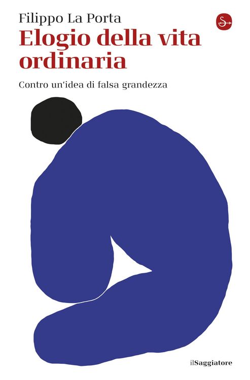 Produktbild: Elogio della vita ordinaria