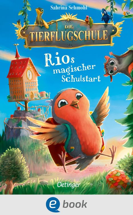Produktbild: Die Tierflugschule 1. Rios magischer Schulstart