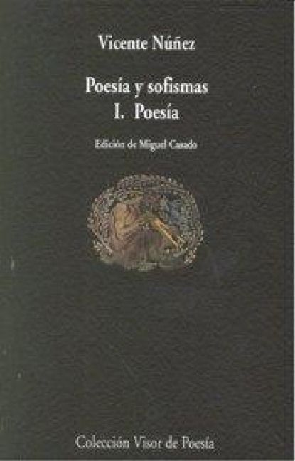 Produktbild: Poes&iacute;a y sofismas I : poes&iacute;a