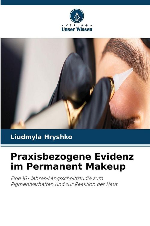 Produktbild: Praxisbezogene Evidenz im Permanent Makeup