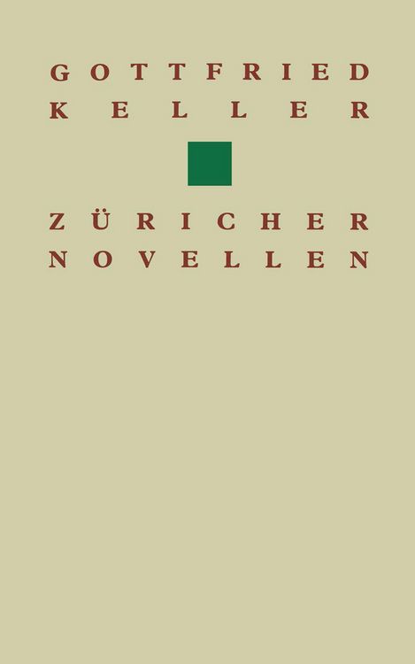 Produktbild: Gottfried Keller Z&uuml;richer Novellen