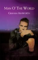 Produktbild: Ashworth, G: Man O' the World