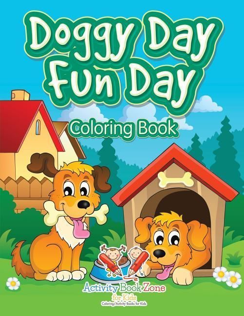 Produktbild: Doggy Day Fun Day Coloring Book