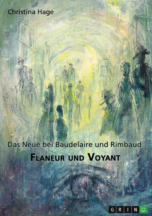 Produktbild: Flaneur und Voyant. Das Neue bei Baudelaire und Rimbaud