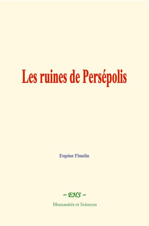 Produktbild: Les ruines de Pers&eacute;polis