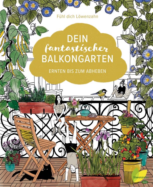 Produktbild: Dein fantastischer Balkongarten