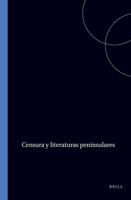 Produktbild: Censura Y Literaturas Peninsulares