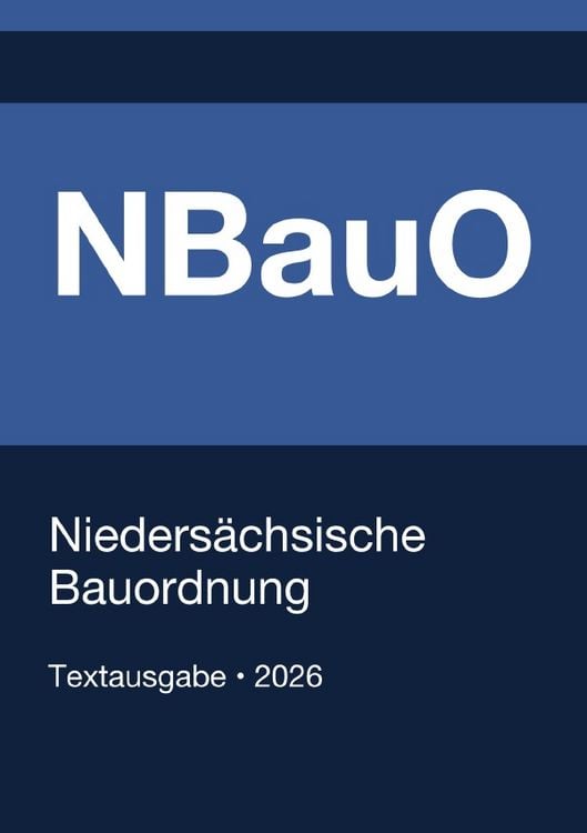 Produktbild: NBauO - Nieders&auml;chsische Bauordnung 2026