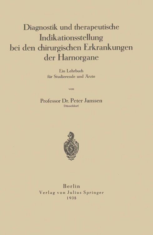 Produktbild: Diagnostik und therapeutische Indikationsstellung bei den chirurgischen Erkrankungen der Harnorgane