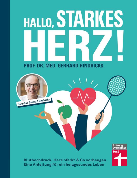 Produktbild: Hallo, starkes Herz! - Ratgeber mit Programm f&uuml;r Fitness, gesunde Ern&auml;hrung und weniger Stress