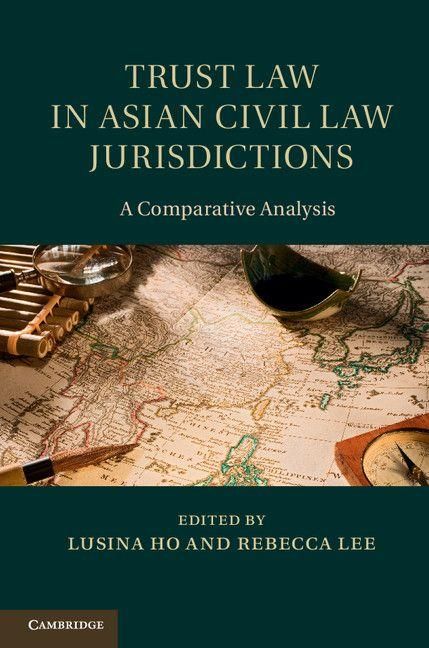 Produktbild: Trust Law in Asian Civil Law Jurisdictions