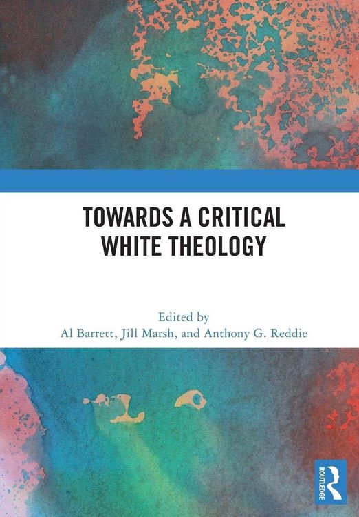 Produktbild: Towards a Critical White Theology