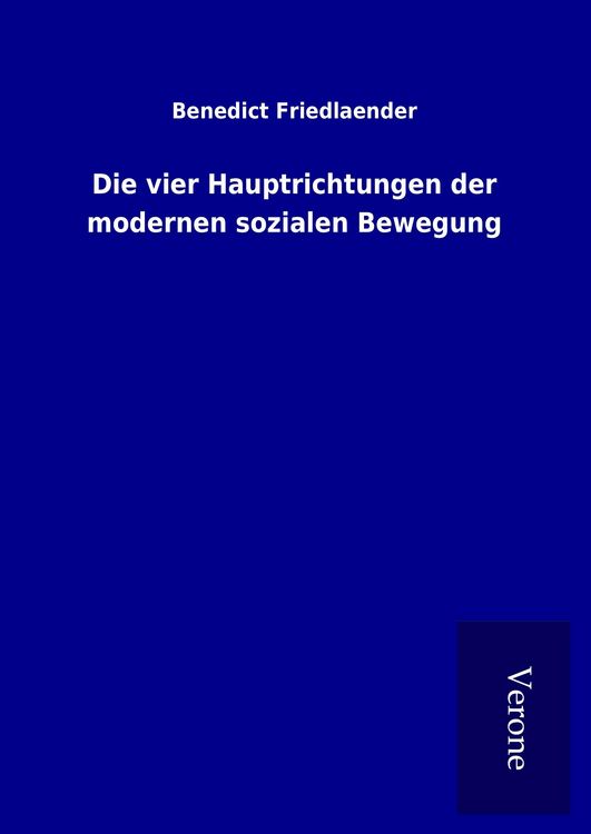 Produktbild: Die vier Hauptrichtungen der modernen sozialen Bewegung