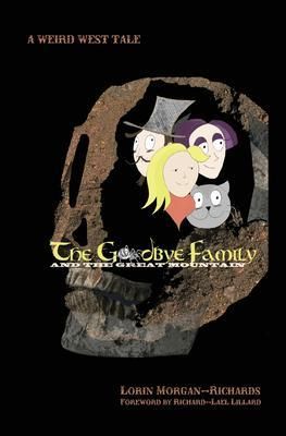 Produktbild: The Goodbye Family and the Great Mountain