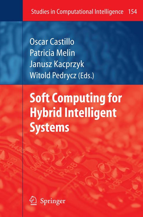 Produktbild: Soft Computing for Hybrid Intelligent Systems
