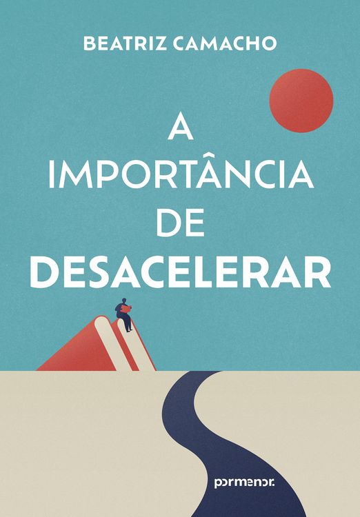 Produktbild: A import&acirc;ncia de desacelerar