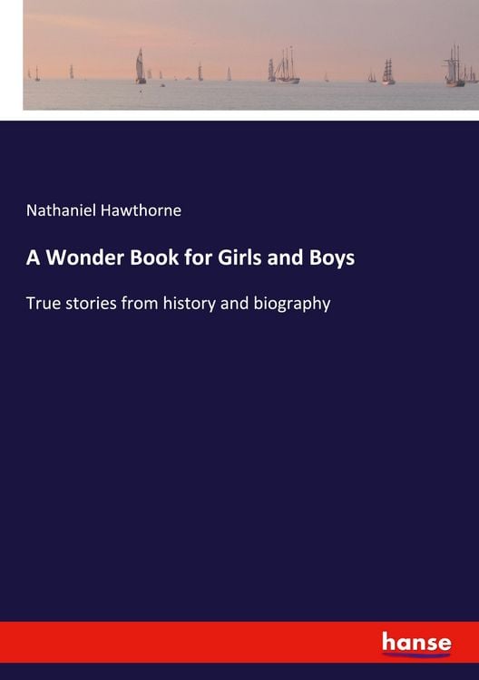 Produktbild: A Wonder Book for Girls and Boys