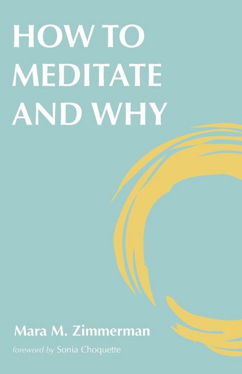 Produktbild: How To Meditate And Why