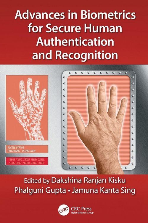 Produktbild: Advances in Biometrics for Secure Human Authentication and Recognition