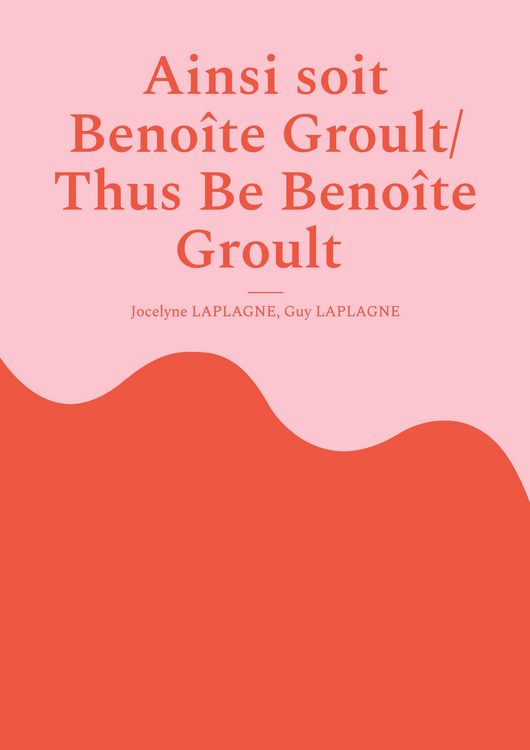 Produktbild: Ainsi soit Beno&icirc;te Groult/ Thus Be Beno&icirc;te Groult