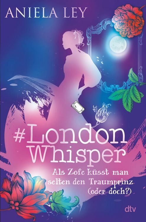 Produktbild: #London Whisper &ndash; Als Zofe k&uuml;sst man selten den Traumprinz (oder doch?)