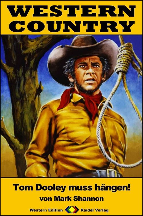 Produktbild: WESTERN COUNTRY 366: Tom Dooley muss h&auml;ngen!