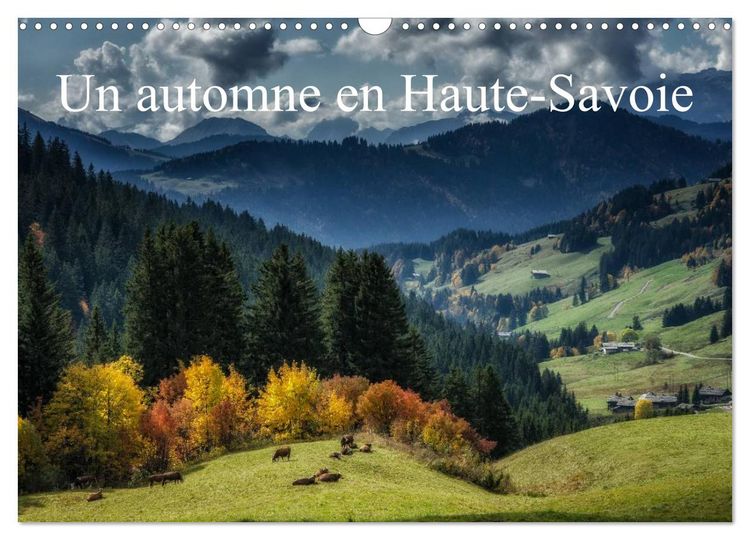Produktbild: Un automne en Haute-Savoie (Calendrier mural 2026 DIN A3 vertical), CALVENDO calendrier mensuel
