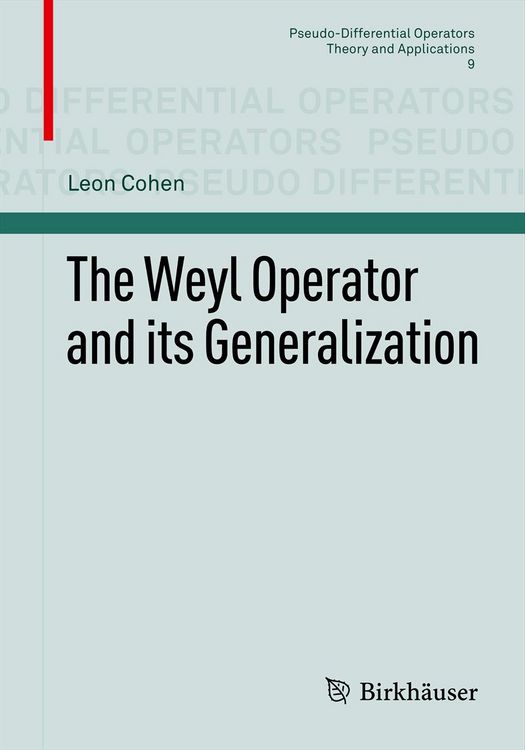 Produktbild: The Weyl Operator and its Generalization