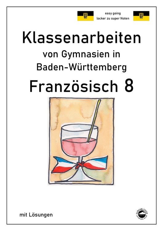 Produktbild: Franz&ouml;sisch 8 (nach D&eacute;couvertes 3) Klassenarbeiten von Gymnasien aus Baden-W&uuml;rttemberg mit L&ouml;sungen