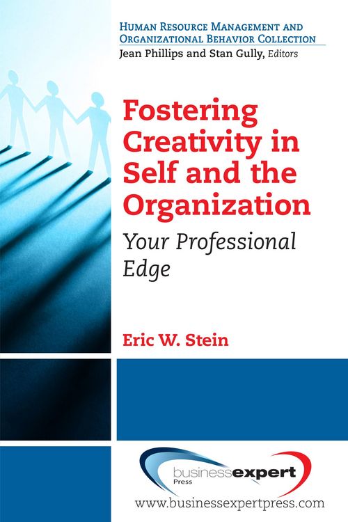 Produktbild: Fostering Creativity in Self and the Organization