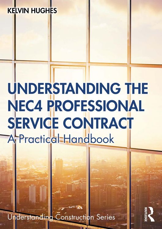 Produktbild: Understanding the NEC4 Professional Service Contract