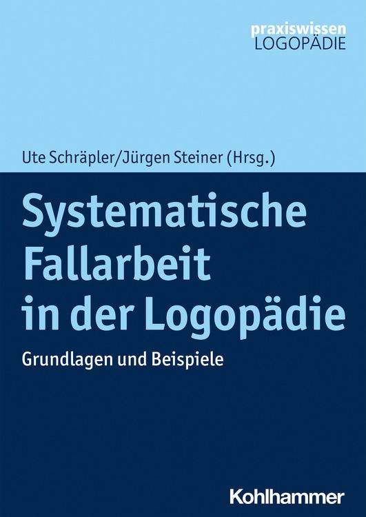 Produktbild: Systematische Fallarbeit in der Logop&auml;die