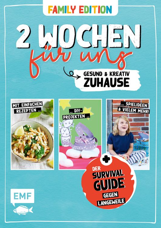 Produktbild: 2 Wochen f&uuml;r uns &ndash; Gesund und kreativ zuhause (Family Edition)