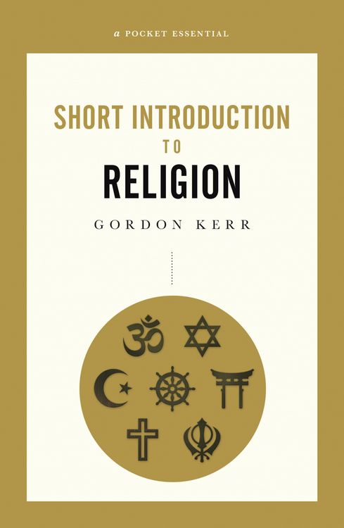 Produktbild: A Pocket Essential Short Introduction to Religion