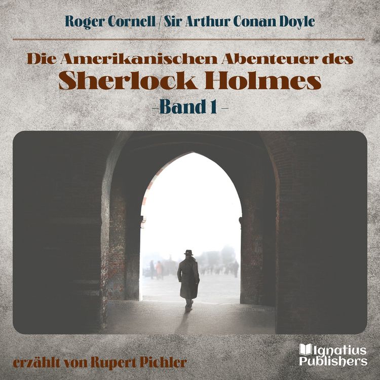 Produktbild: Die Amerikanischen Abenteuer des Sherlock Holmes (Band 1)