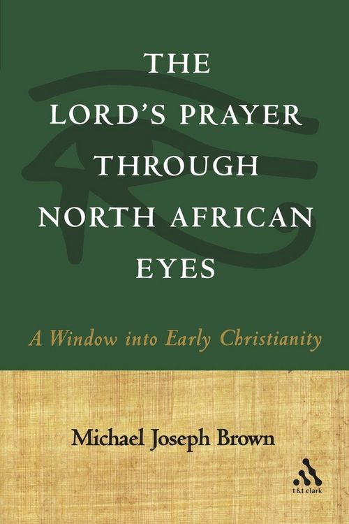 Produktbild: The Lord's Prayer through North African Eyes